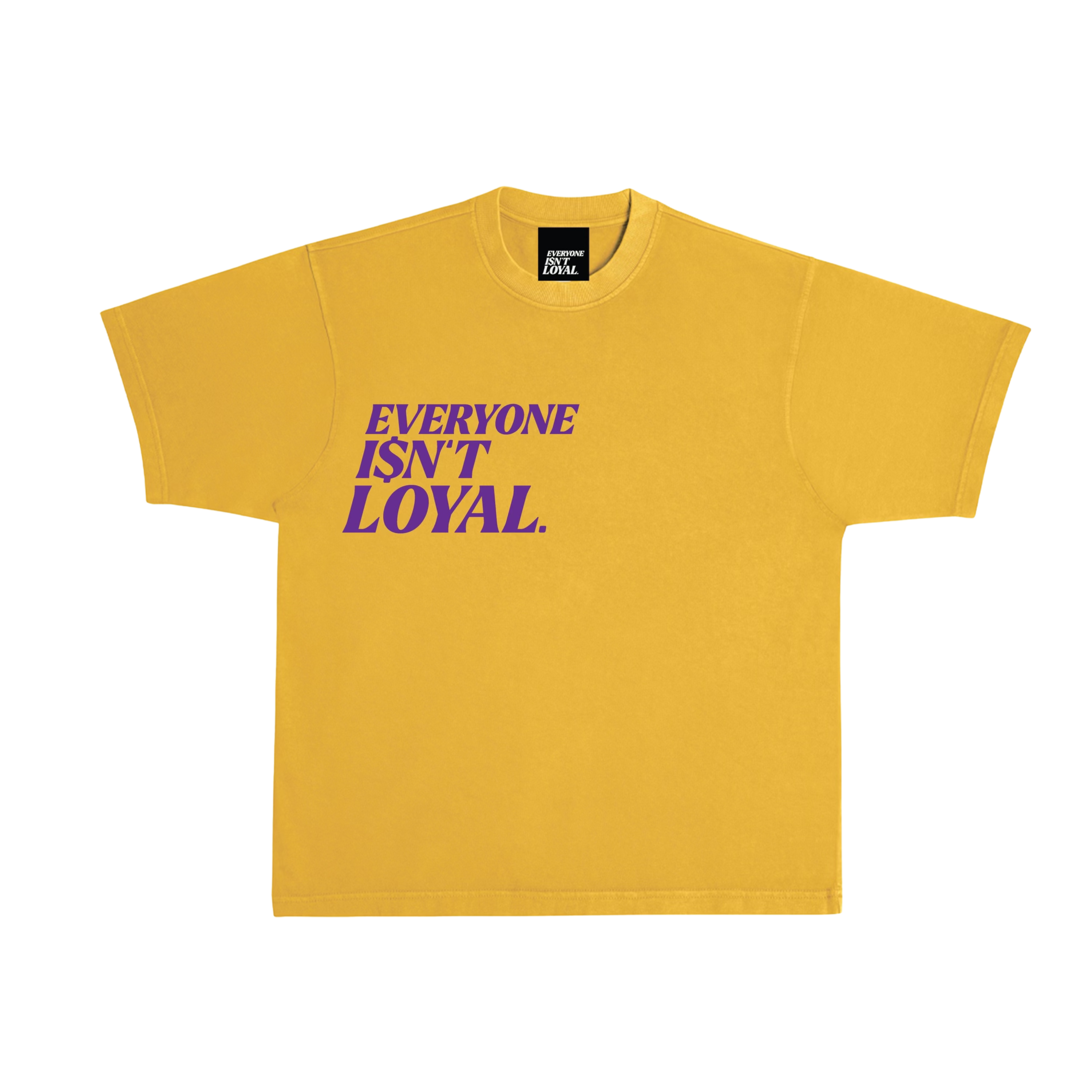 EVERYONE ISNT LOYAL SLANT TEE