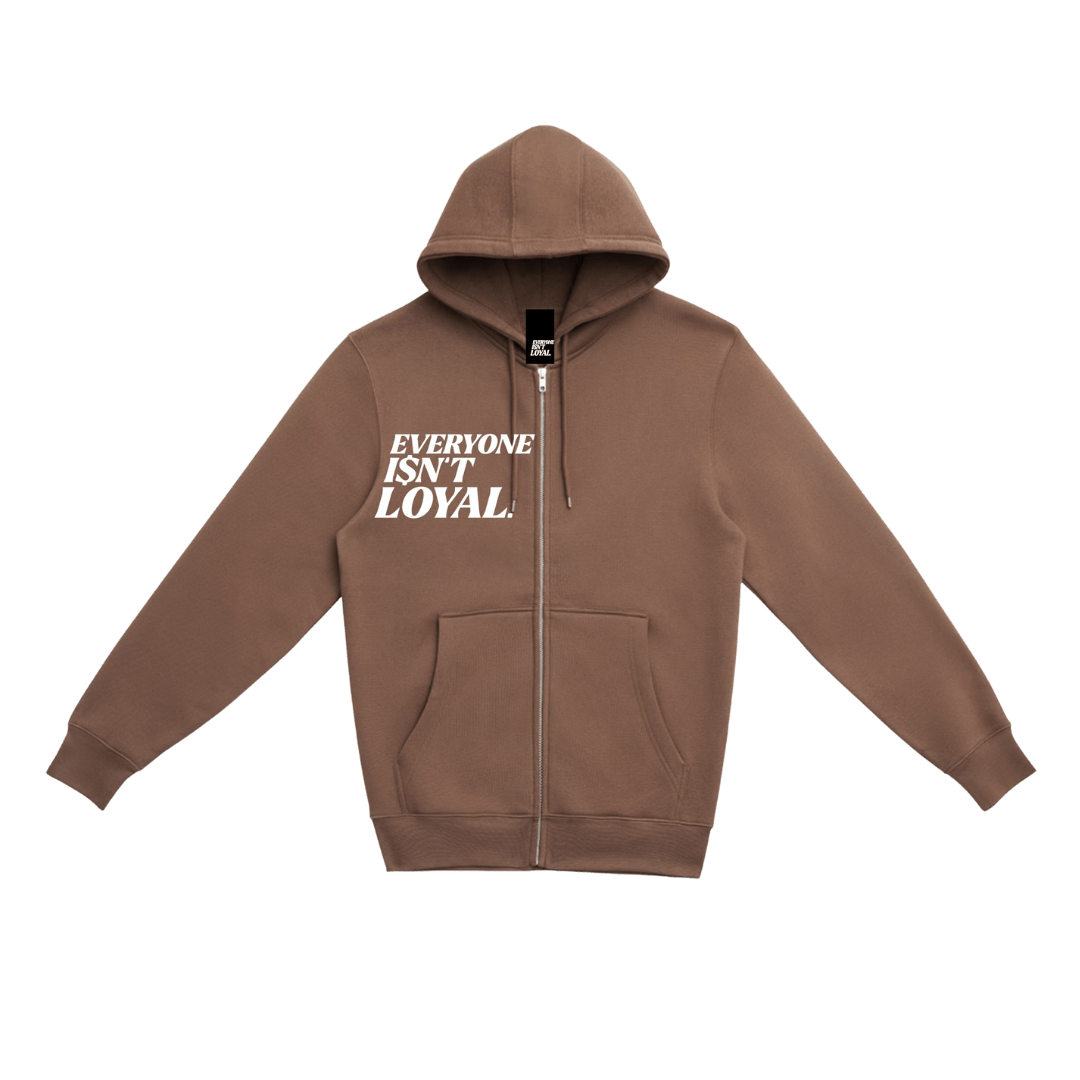 EVERYONE ISNT LOYAL SLANT ZIP UP