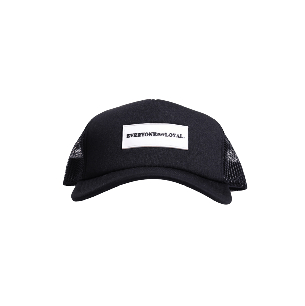EVERYONE ISNT LOYAL TRUCKER