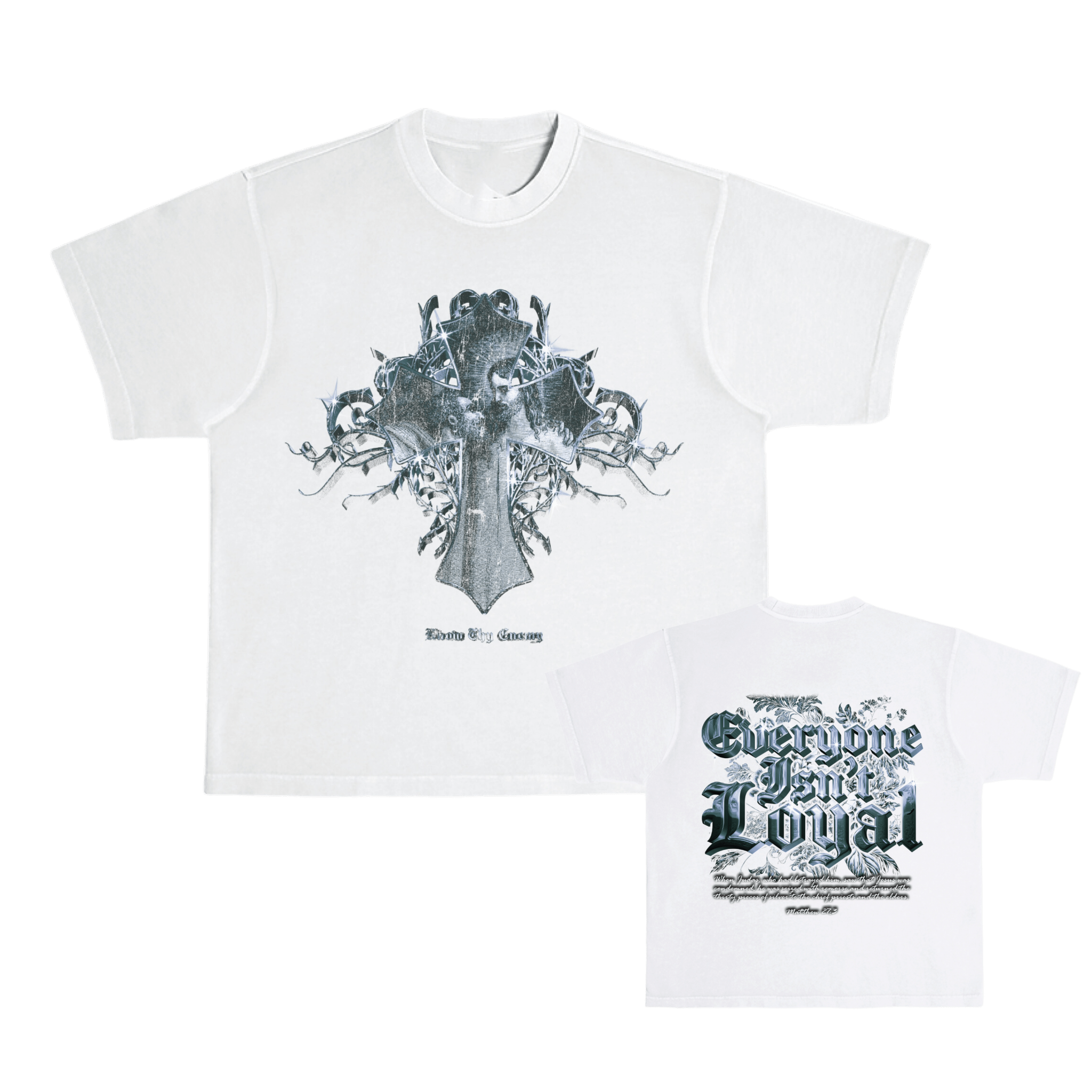 JUDAS TEE - EVERYONE ISNT LOYAL - #everyoneisntloyal#