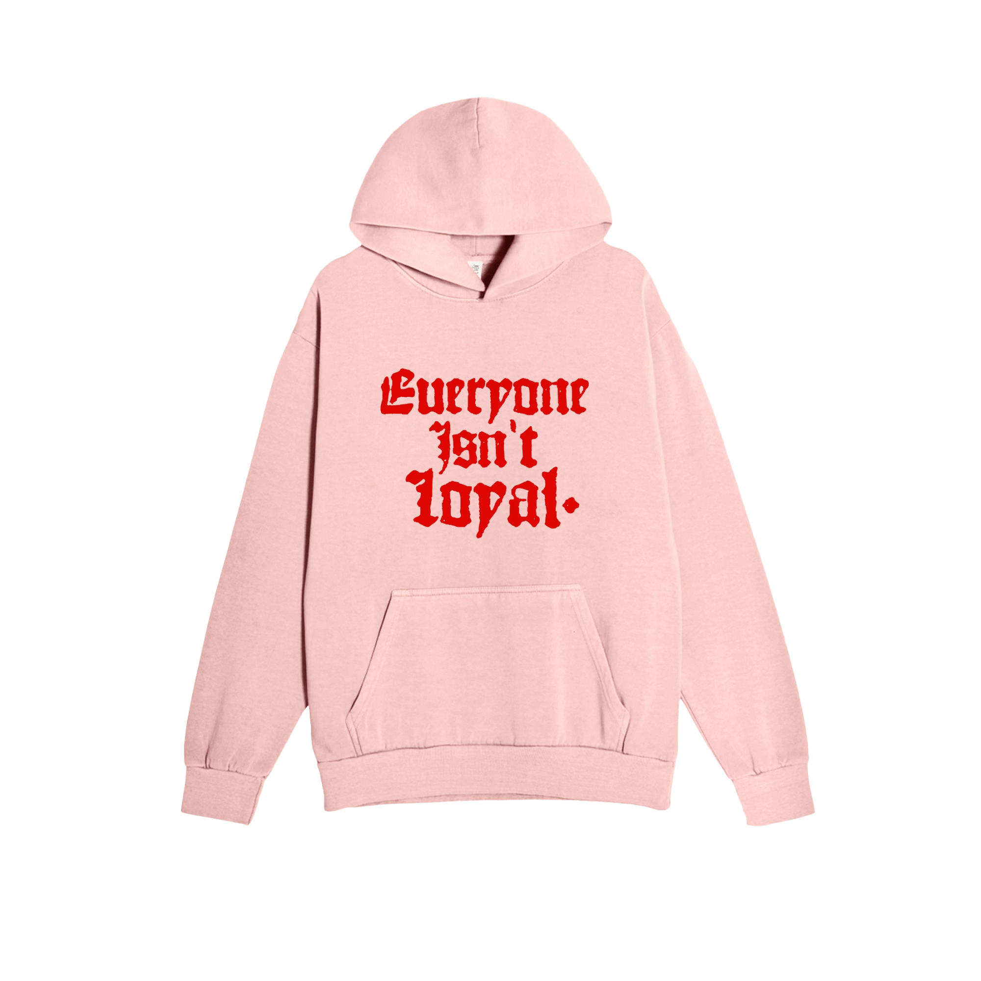 EVERYONE ISNT LOYAL OLD ENGLISH HOODIE - EVERYONE ISNT LOYAL - #everyoneisntloyal#