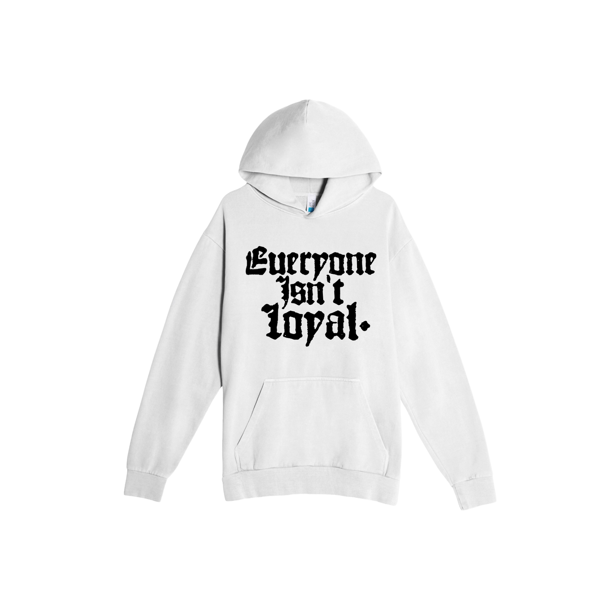 EVERYONE ISNT LOYAL OLD ENGLISH HOODIE - EVERYONE ISNT LOYAL - #everyoneisntloyal#