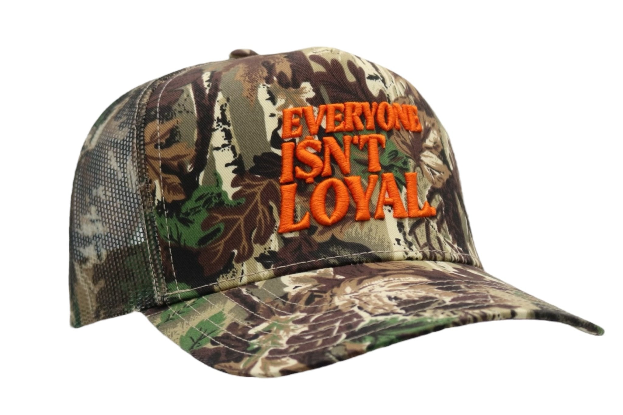 EVERYONE ISNT LOYAL SLANT TRUCKER CAMO - EVERYONE ISNT LOYAL - #everyoneisntloyal#