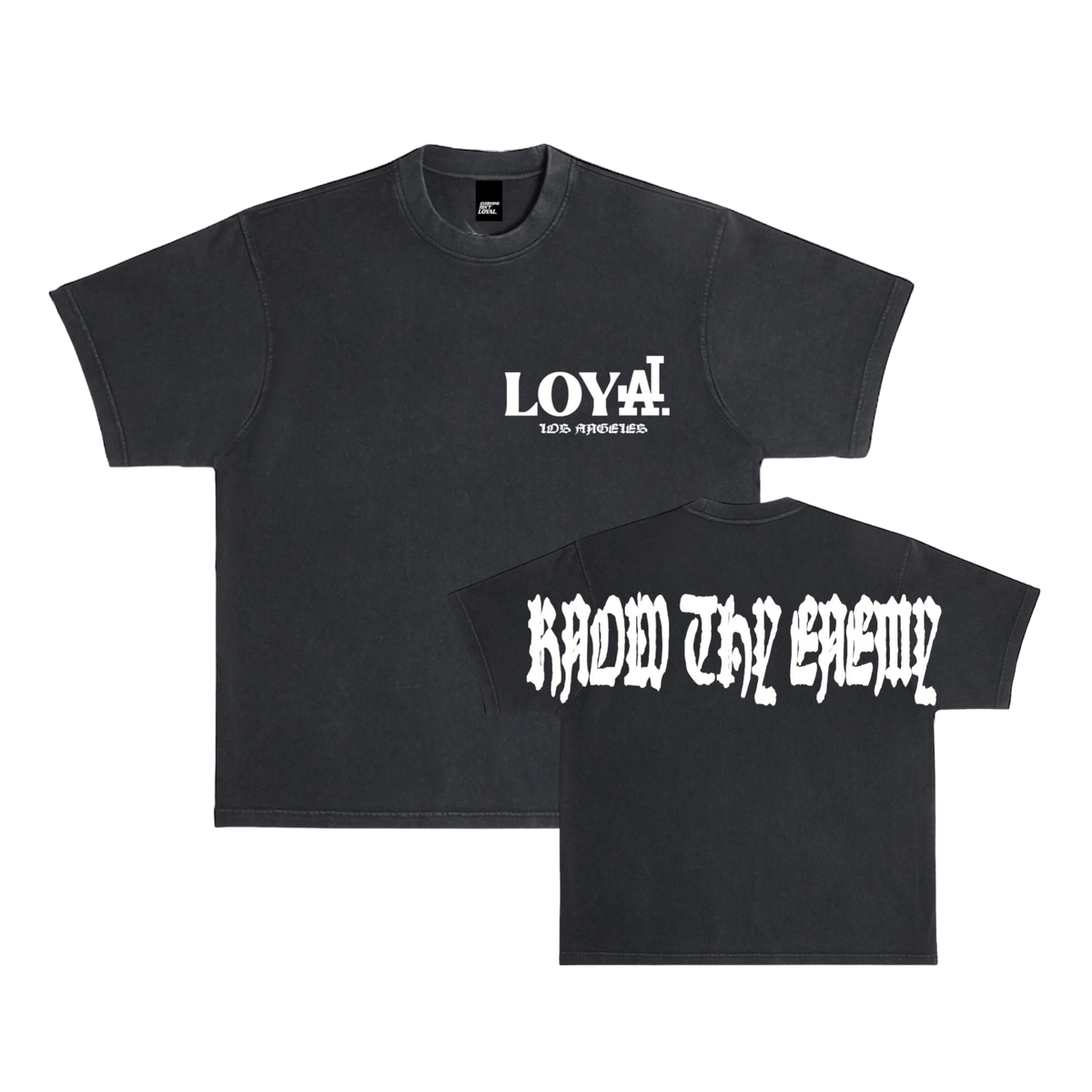 loyal-la-teeeveryoneisntloyal-